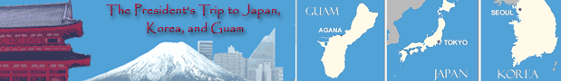 President Clinton's Trip to Japan, Korea, and Guam